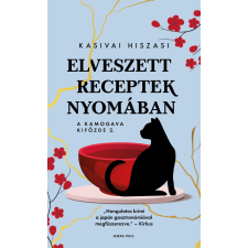 GENERAL PRESS Elveszett receptek nyomában - A Kamogava Kifőzde 2. regény