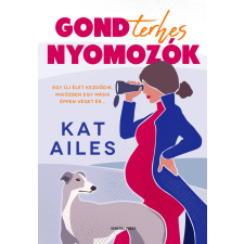 GENERAL PRESS Gondterhes nyomozók regény