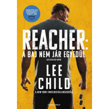GENERAL PRESS KFT A baj nem jár egyedül - Jack Reacher-krimi (új kiadás) regény