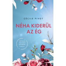 GENERAL PRESS KFT Néha kiderül az ég regény