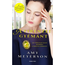 General Press Kiadó Amy Meyerson - A firenzei gyémánt regény