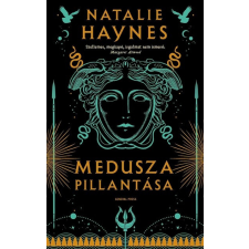 General Press Kiadó Medusza pillantása - Natalie Haynes regény