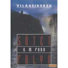 GENERAL PRESS Sötét folyó antikvárium - használt könyv