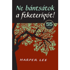 Geopen Kiadó Harper Lee-Ne bántsátok a feketerigót! (Új példány, megvásárolható, de nem kölcsönözhető!) irodalom