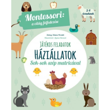 Geopen Kiadó Háziállatok - A világ felfedezése - Játékos feladatok sok-sok szép matricával gyermek- és ifjúsági könyv