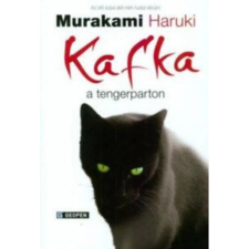 Geopen Kiadó Murakami Haruki: Kafka a tengerparton regény
