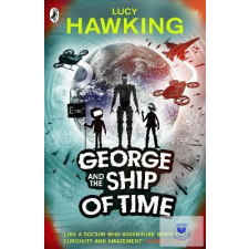  George And The Ship Of Time (George 6) idegen nyelvű könyv