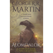 George R. R. Martin Álomdalok I. [George R. R. Martin könyv] regény