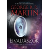 George R. R. Martin MARTIN, GEORGE R.R. - ÉJVADÁSZOK - TÖRTÉNETEK AZ EZER VILÁGBÓL