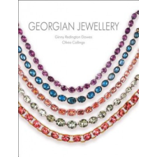  Georgian Jewellery – Ginny Redington Dawes,Olivia Collings idegen nyelvű könyv