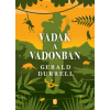 Gerald Durrell - Vadak a vadonban