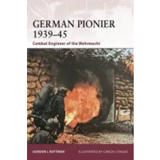  German Pionier 1939-45 – Gordon Rottman idegen nyelvű könyv