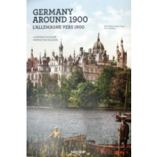 Germany around 1900. A Portrait in Colour – Marc Walter idegen nyelvű könyv