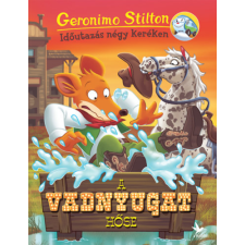 Geronimo Stilton - A vadnyugat hőse egyéb könyv