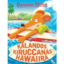 Geronimo Stilton - Kalandos kiruccanás Hawaiira egyéb könyv