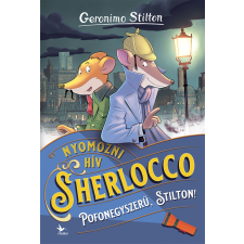 Geronimo Stilton - Pofonegyszerű, Stilton! gyermek- és ifjúsági könyv