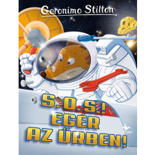 Geronimo Stilton - S. O. S.! Egér az űrben! gyermek- és ifjúsági könyv