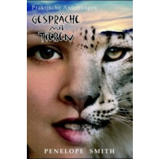 Gespräche mit Tieren – Penelope Smith idegen nyelvű könyv