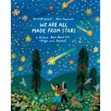 Gestalten We're All Made From Stars | Little Gestalten,Marc Majewski idegen nyelvű könyv