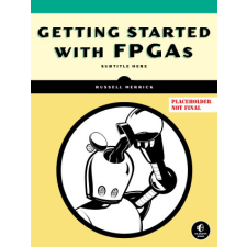  Getting Started with FPGAs idegen nyelvű könyv