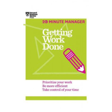  Getting Work Done (HBR 20-Minute Manager Series) – Harvard Business Review idegen nyelvű könyv