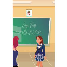 Gigi Forte - Emberség egyéb könyv