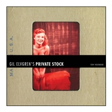  Gil Elvgren's Private Stock – Tony Nourmand idegen nyelvű könyv