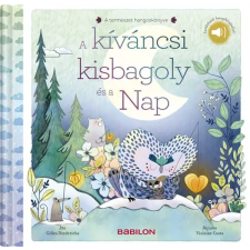 Gilles Diederichs - A természet hangoskönyve - A kíváncsi kisbagoly és a Nap egyéb könyv