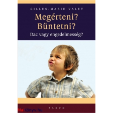 Gilles-Maria Valet : Megérteni? Büntetni? ajándékkönyv