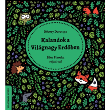 Gingko Kalandok a Világnagy Erdőben életmód, egészség