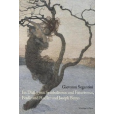  Giovanni Segantini – Beat Stutzer,Oskar Bätschmann,Matthias Fischer,Eva Mongi-Vollmer idegen nyelvű könyv