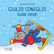 Giulio Coniglio va sulla neve – Nicoletta Costa idegen nyelvű könyv