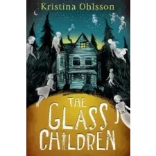  Glass Children – Kristina Ohlsson idegen nyelvű könyv