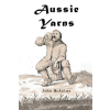 Global Summit House Aussie Yarns | McAulay John McAulay