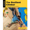 Globe Pequot Press The Resilient Climber | Jared Vagy