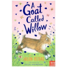  Goat Called Willow – Helen Peters,Ellie Snowdon idegen nyelvű könyv