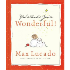  God Thinks You're Wonderful – Max Lucado idegen nyelvű könyv