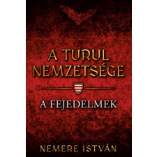 Gold Book A turul nemzetsége - A fejedelmek regény