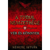 Gold Book Vér és könnyek - A Turul nemzetsége 9.