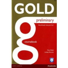 Gold Preliminary Coursebook with CD-ROM Pack – Clare Walsh idegen nyelvű könyv