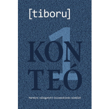 Göncöl Kiadó Konteó 1 - Harminc válogatott összeesküvés-elmélet történelem