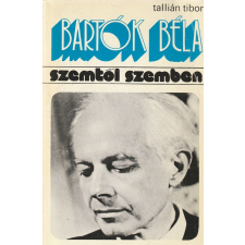 Gondolat Bartók Béla szemtől szembe antikvárium - használt könyv