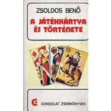 Gondolat Kiadó A játékkártya és története (gondolat zsebkönyvek) antikvárium - használt könyv