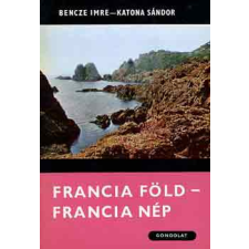 Gondolat Kiadó Francia föld-francia nép antikvárium - használt könyv