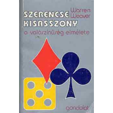 Gondolat Kiadó Szerencse kisasszony, a valószínűség elmélete antikvárium - használt könyv