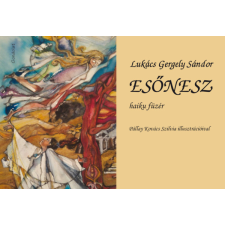 Gondolat Kiadói Kör Esőnesz - Haiku füzér irodalom