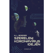 Gondolat Kiadói Kör Szerelem koronavírus idején regény