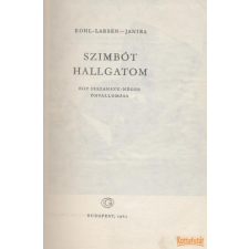 Gondolat Szimbót hallgatom antikvárium - használt könyv