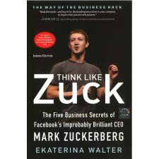 Gondolkodj úgy, mint Zuck egyéb e-könyv