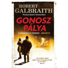  Gonosz pálya - Cormoran Strike (4. kiadás) regény